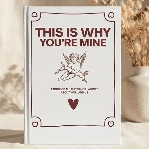 The Ultimate Guided Love Journal to Capture Every Special Memory & Reason You Belong Together